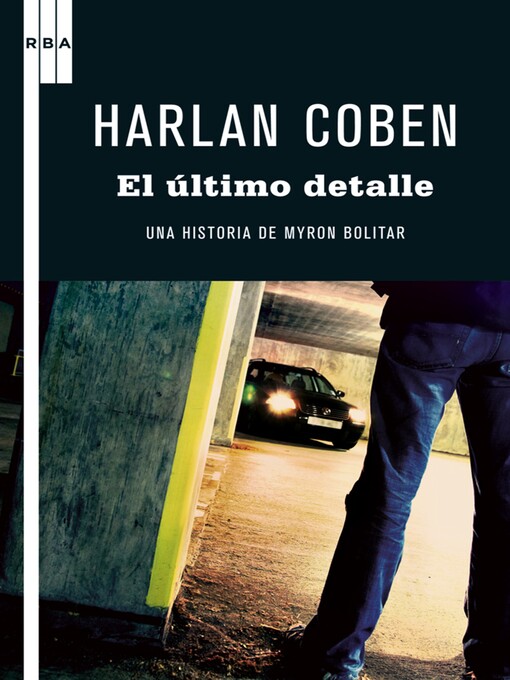 Title details for El último detalle by Harlan Coben - Available